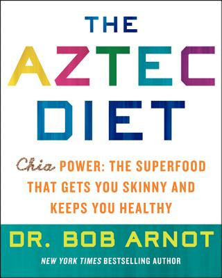 Kniha Aztec Diet Bob Arnot