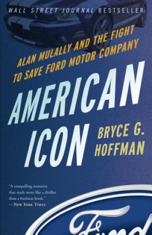 Kniha American Icon Bryce G Hoffman