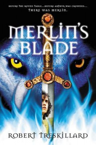 Carte Merlin's Blade Robert Treskillard