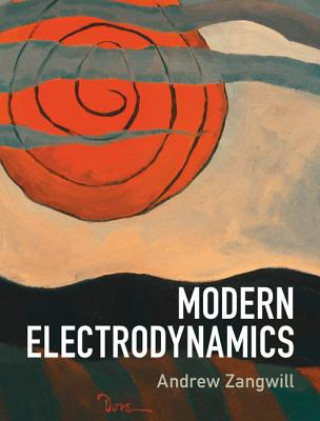 Könyv Modern Electrodynamics Andrew Zangwill