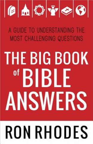 Carte Big Book of Bible Answers Ron Rhodes