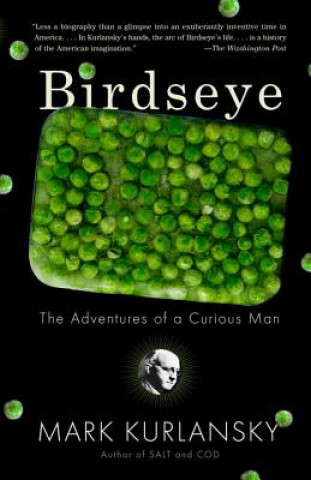 Könyv Birdseye Mark Kurlansky