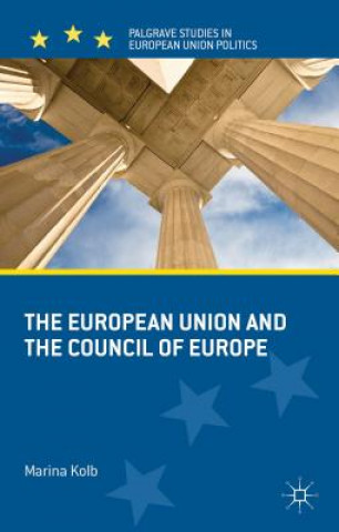 Buch European Union and the Council of Europe Marina Kolb