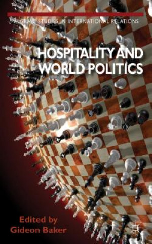 Книга Hospitality and World Politics Gideon Baker