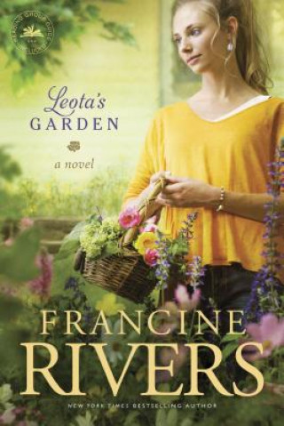 Kniha Leota's Garden Francine Rivers