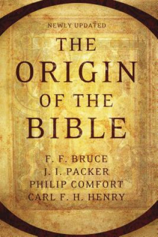Carte Origin of the Bible Philip W Comfort