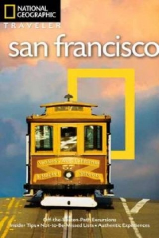 Carte National Geographic Traveler: San Francisco, 4th Edition Jerry Camarillo Dunn