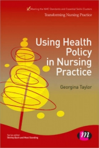 Buch Using Health Policy in Nursing Practice Jools Page