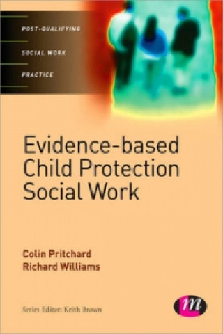 Carte Evidence-based Child Protection in Social Work Colin Pritchard