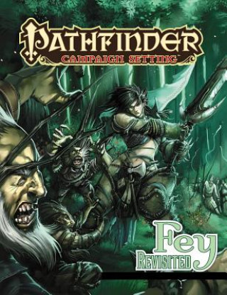 Libro Pathfinder Campaign Setting: Fey Revisited Tim Hitchcock