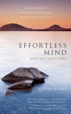 Carte Effortless Mind Ajayan Borys