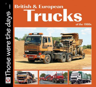 Könyv British and European Trucks of the 1980s Colin Peck