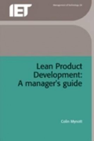 Könyv Lean Product Development Colin Mynott