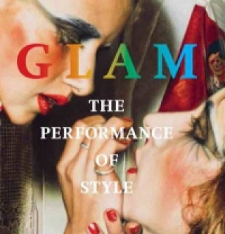 Könyv Glam! Performance Of Style Darren Pih