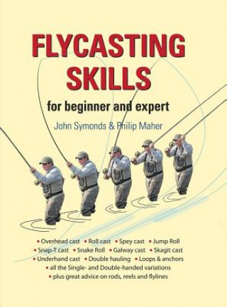 Kniha Flycasting Skills John Symonds