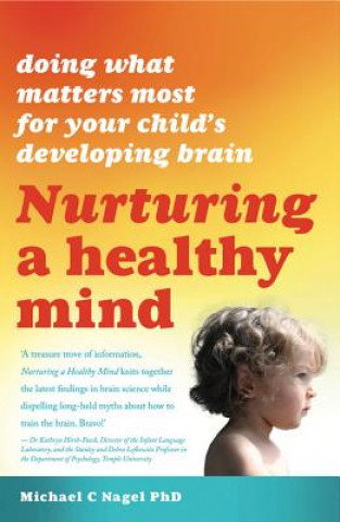 Libro Nurturing a Healthy Mind Michael Nagel