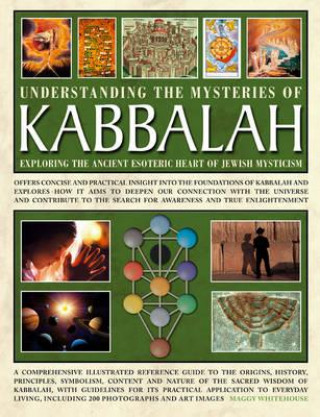 Könyv Understanding the Mysteries of Kabbalah Maggy Whitehouse