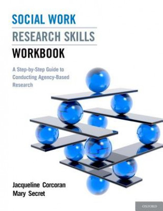 Книга Social Work Research Skills Workbook Jacqueline Corcoran