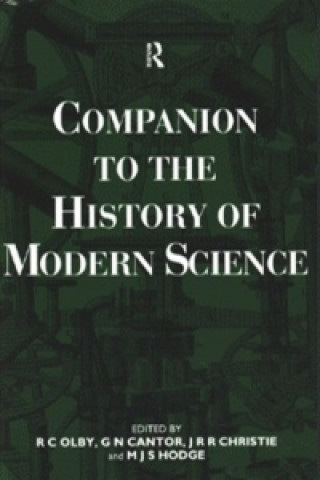 Knjiga Companion to the History of Modern Science Robert Olby