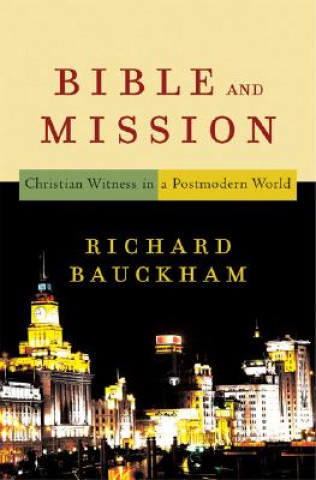 Carte Bible and Mission Richard Bauckham
