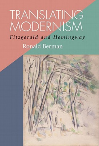 Book Translating Modernism Ronald Berman