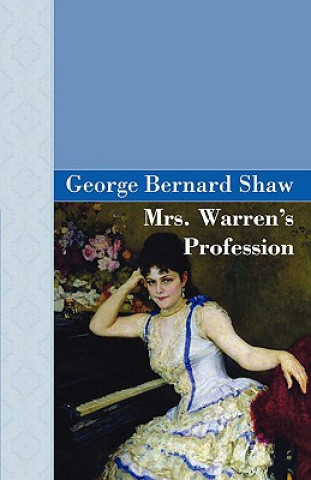 Książka Mrs Warren's Profession George Bernard Shaw