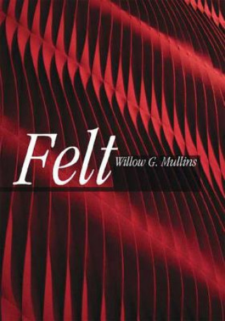 Buch Felt Willow Mullins