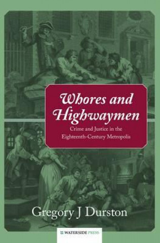 Książka Whores and Highwaymen Gregory J Durston