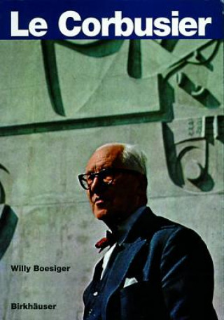 Kniha LeCorbusier Willy Boesiger