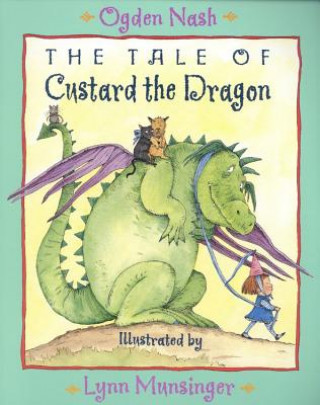 Book Tale of Custard the Dragon Ogden Nash