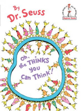 Книга Oh, the Thinks You Can Think Dr. Seuss