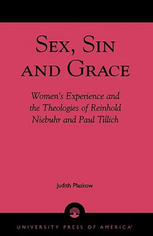 Kniha Sex, Sin, and Grace Judith Plaskow