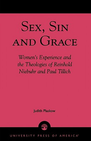 Βιβλίο Sex, Sin, and Grace Judith Plaskow