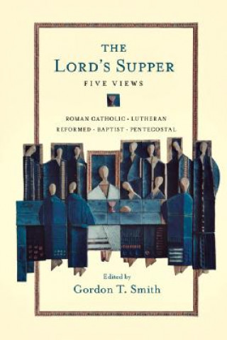 Книга Lord's Supper Gordon T Smith