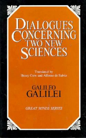 Könyv Dialogues Concerning Two New Sciences Galileo Galilei