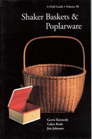 Carte Shaker Baskets and Poplarware Gerrie Kennedy