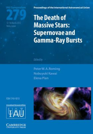 Kniha Death of Massive Stars (IAU S279) Peter W A Roming