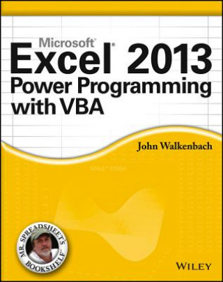 Könyv Excel 2013 Power Programming with VBA John Walkenbach