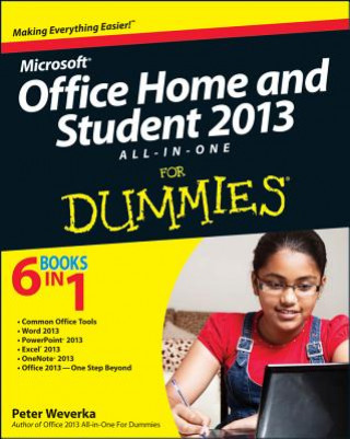 Kniha Office Home & Student 2013 All-in-One For Dummies Peter Weverka