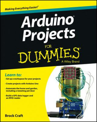 Könyv Arduino Projects For Dummies Brock Craft