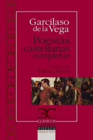 Kniha Poesias castellanas completas GARCILASO DE LA VEGA