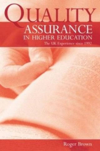 Könyv Quality Assurance in Higher Education Roger Brown
