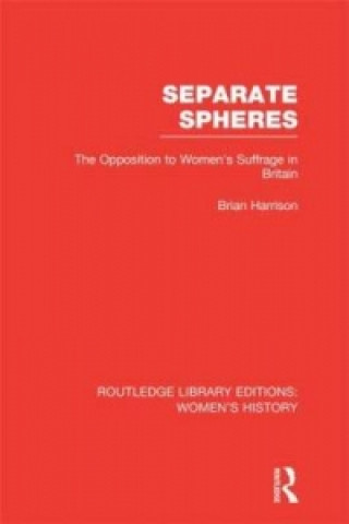Book Separate Spheres Brian Harrison