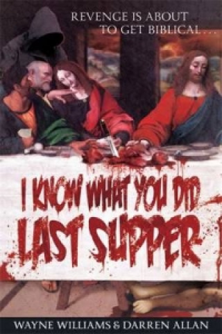 Könyv I Know What You Did Last Supper Darren Allan