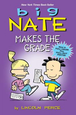 Könyv Big Nate Makes the Grade Lincoln Peirce