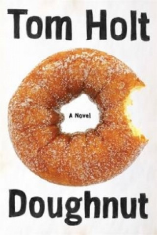 Kniha Doughnut Tom Holt