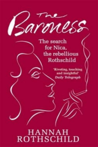 Kniha Baroness Hannah Rothschild