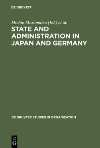 Buch State and Administration in Japan and Germany Michio Muramatsu