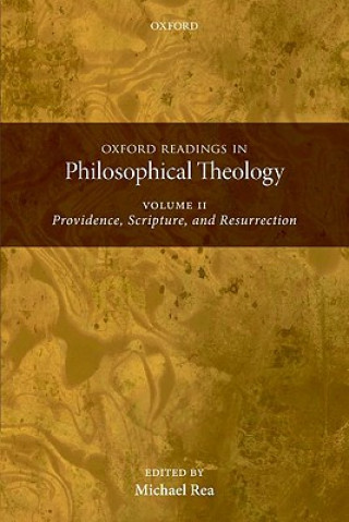 Książka Oxford Readings in Philosophical Theology: Volume 2 Michael C. Rea