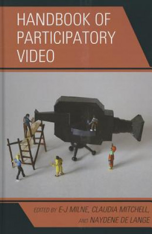 Könyv Handbook of Participatory Video E J Milne